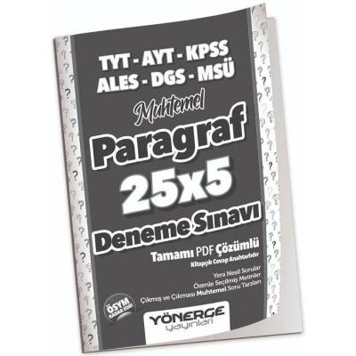Yönerge Yayınları YKS TYT AYT KPSS ALES DGS MSÜ Muhtemel Paragraf 25x5 Deneme Çözümlü