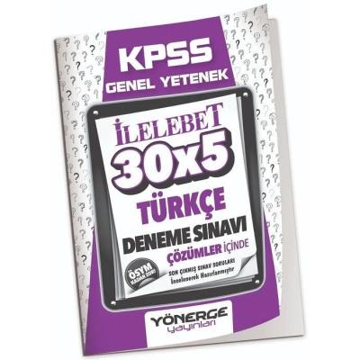 Yönerge Yayınları KPSS Türkçe İLELEBET 30x5 Deneme Çözümlü