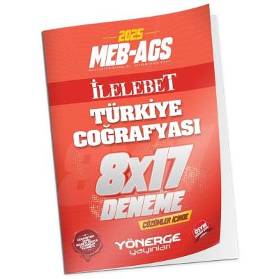 Yönerge Yayınları 2025 MEB-AGS Türkiye Coğrafyası İLELEBET 8x17 Deneme Çözümlü