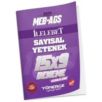 Yönerge Yayınları 2025 MEB-AGS Sayısal Yetenek İLELEBET 15x9 Deneme Çözümlü