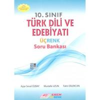 10. Sınıf Türk Dili ve Edebiyatı Üçrenk Soru Bankası Esen Yayınları