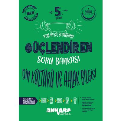 Ankara Yayıncılık 5. Sınıf Din Kültürü Ve Ahlak Bilgisi Güçlendiren Soru Bankası