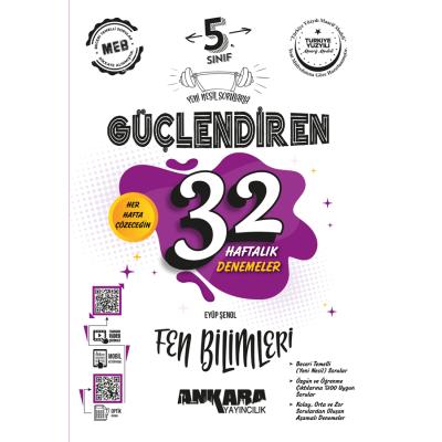 Ankara Yayıncılık 5. Sınıf Güçlendiren 32 Haftalık Fen Bilimleri Kazanım Denemeleri
