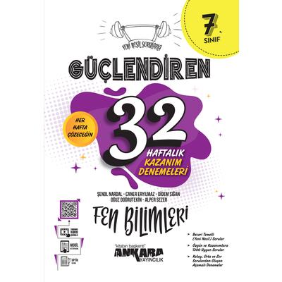 Ankara Yayıncılık 7. Sınıf Güçlendiren 32 Haftalık Fen Bilimleri Kazanım Denemeleri
