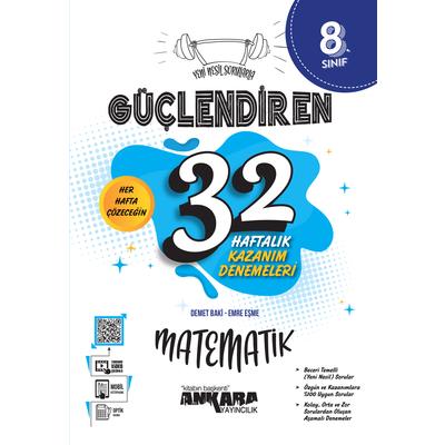 Ankara Yayıncılık LGS 8. Sınıf Güçlendiren 32 Haftalık Matematik Kazanım Denemeleri