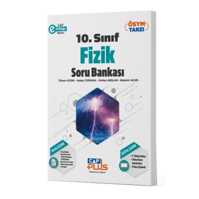 Çap Plus Yayınları 10.Sınıf Fizik Soru Bankası