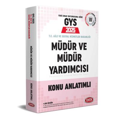 Data Yayınları 2025 T.C. Aile ve Sosyal Hizmetler Bakanlığı GYS Müdür ve Müdür Yardımcısı Konu Anlatımlı