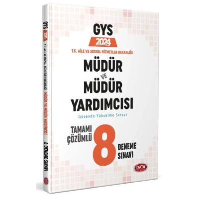 Data Yayınları 2025 T.C. Aile ve Sosyal Hizmetler Bakanlığı GYS Müdür ve Müdür Yardımcısı Tamamı Çözümlü 8 Deneme Sınavı