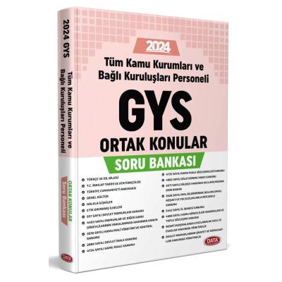 Data Yayınları 2024 Türkiye Kamu Kurumları ve Bağlı Kuruluşları Personeli GYS ve Unvan Değişikliği Ortak Konular Soru Bankası