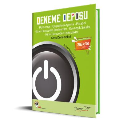 Deneme Deposu Polinom Çarpanlara Ayırma Parabol İkinci Dereceden Denklemler Karmaşık Sayılar İkinci Dereceden Eşitsizlikler Konu Denemeleri