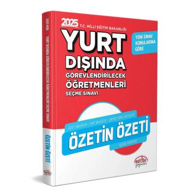 Editör Yayınları 2025 MEB Yurt Dışında Görevlendirilecek Öğretmenleri Seçme Sınavı Özetin Özeti
