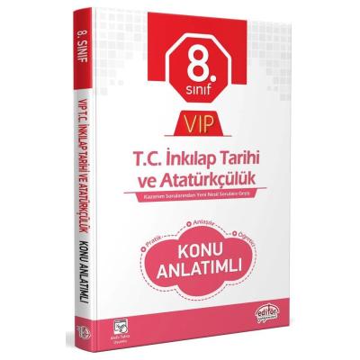 Editör Yayınları LGS 8. Sınıf VIP T.C. İnkılap Tarihi ve Atatürkçülük Konu Anlatımı