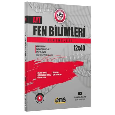 Ens Yayınları Ayt Fen Bilimleri 12 X 40 Lı Denemeleri