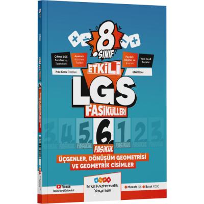 Etkili Matematik Yayınları LGS 8. Sınıf Etkili Fasikül Üçgenler Dönüşüm Geometrisi ve Geometrik Cisimler 6