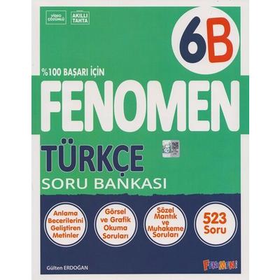 Fenomen Okul Yayınları 6. Sınıf Türkçe B Soru Bankası