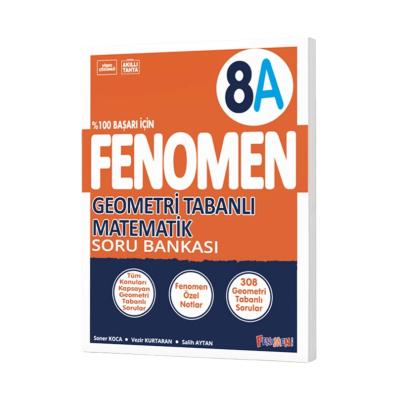 Fenomen Okul Yayınları Lgs 8. Sınıf Geometri Tabanlı Matematik A Soru Bankası