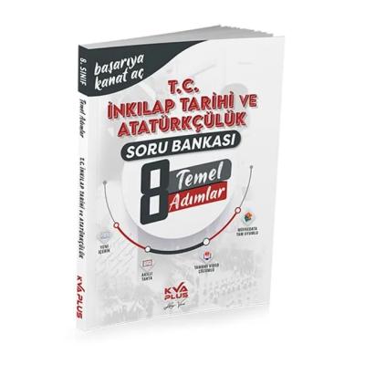 KVA Yayınları LGS 8. Sınıf  T.C. İnkılap Tarihi ve Atatürkçülük Temel Adımlar Soru Bankası