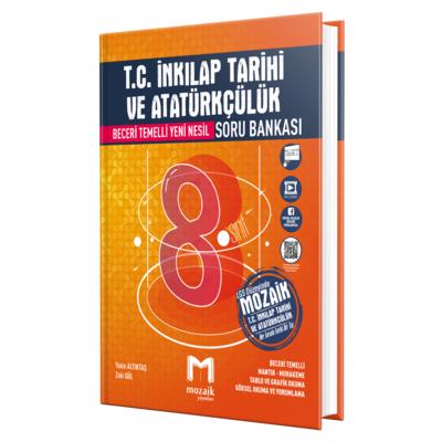 Mozaik Yayınları 8.Sınıf Lgs T.c. İnkılap Tarihi Ve Atatürkçülük Soru Bankası