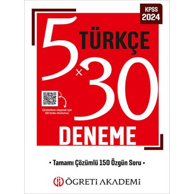 Öğreti Akademi 2024 KPSS Genel Yetenek Genel Kültür 5x30 Türkçe Deneme