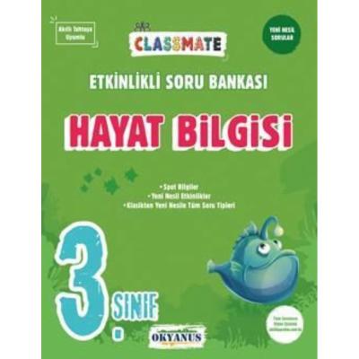 Okyanus Yayınları 3. Sınıf Classmate Hayat Bilgisi Etkinlikli Soru Bankası