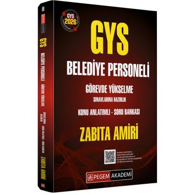 Pegem Yayınları 2026 GYS Belediye Personeli Görevde Yükselme Sınavlarına Hazırlık Konu Anlatımlı Soru Bankası ZABITA AMİRİ