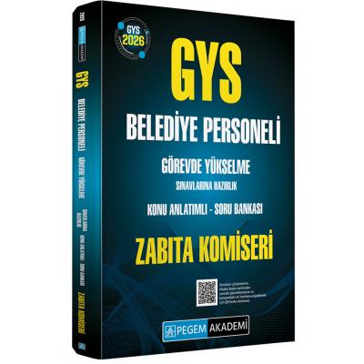 Pegem Yayınları 2026 GYS Belediye Personeli Görevde Yükselme Sınavlarına Hazırlık Konu Anlatımlı Soru Bankası ZABITA KOMİSERİ