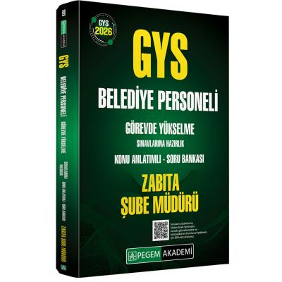 Pegem Yayınları 2026 GYS Belediye Personeli Görevde Yükselme Sınavlarına Hazırlık Konu Anlatımlı Soru Bankası ZABITA ŞUBE MÜDÜRÜ