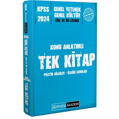 Pegem Yayınları 2024 KPSS Genel Yetenek Genel Kültür Lise ve Önlisans Konu Anlatımlı Tek Kitap