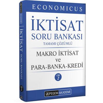 Pegem Yayınları KPSS A Grubu Economicus Makro İktisat ve Para-Banka-Kredi Cilt 2 Soru Bankası