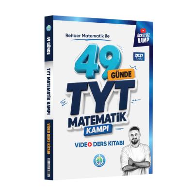 Rehber Matematik 2027 49 Günde TYT Matematik Video Ders Kitabı
