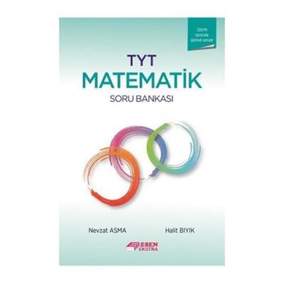 TYT Matematik Soru Bankası Esen Ekstra Yayınları