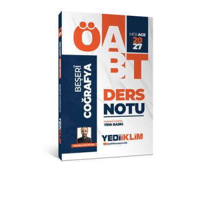Yediiklim Yayınları 2027 MEB AGS ÖABT Beşeri Coğrafya Ders Notu
